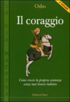 Il Coraggio (Osho)